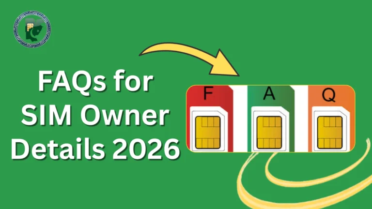 FAQs for SIM Owner Details 2026