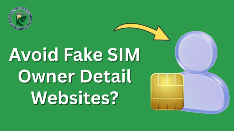How to Avoid Fake SIM Owner Detail Websites?