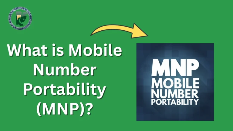 What is Mobile Number Portability (MNP)?